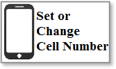 I want to add or change my cell phone number of record